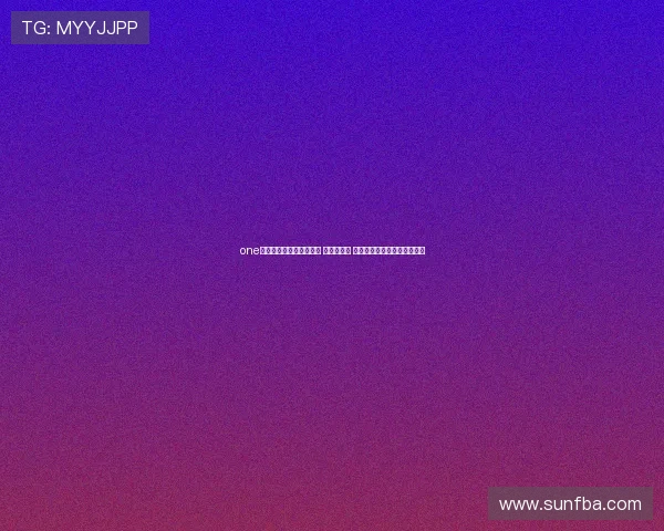 one体育苹果版官网全面升级 体验更流畅 多项创新功能助力体育爱好者